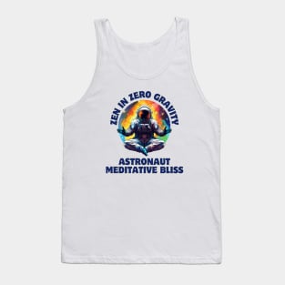 Zen in Zero Gravity: Astronaut Meditative Bliss Astronaut Meditating Tank Top